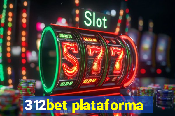 312bet plataforma